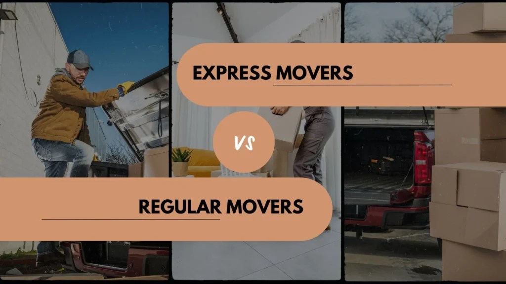 Difference Between Express And Regular Movers PacknDash