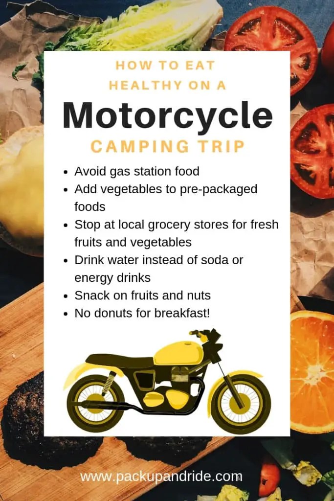How to Eat Healthy on a Motorcycle Camping Trip Pack Up and Ride