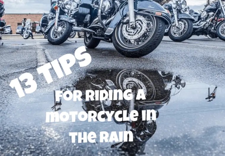 13 Tips for Riding a Motorcycle in the Rain Pack Up and Ride