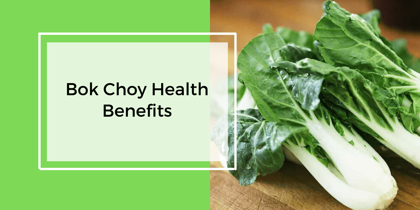 Health Benefits of Bok Choy Paddison Program