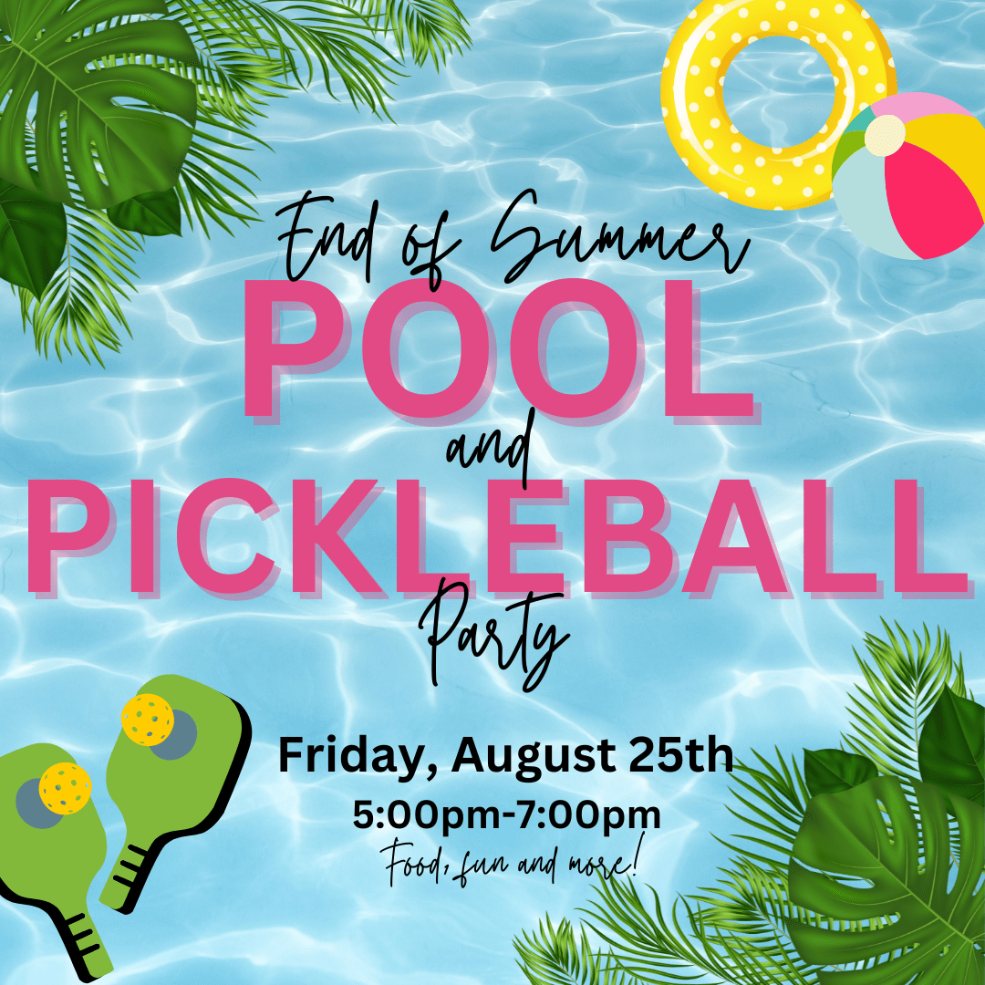 End of Summer Pool & Pickleball Party Paddles Swim and Pickleball Club