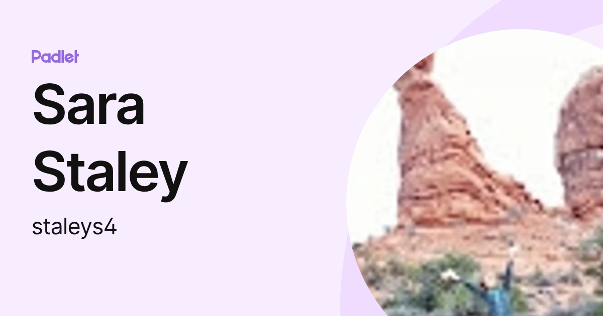 Sara Staley (staleys4) profile | Padlet