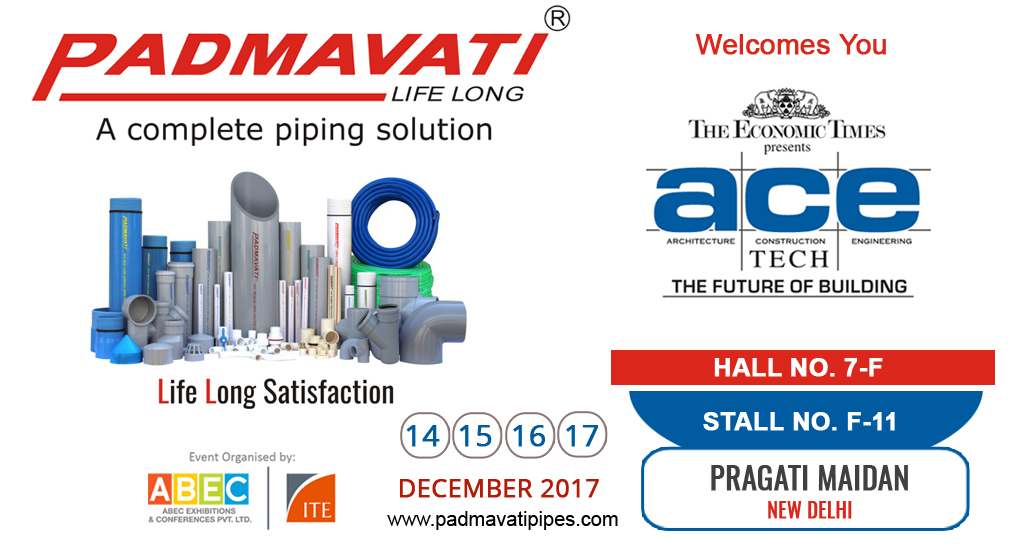 Exhibitions Padmavati Pipes & Fittings Inc. An ISO 9001 2015