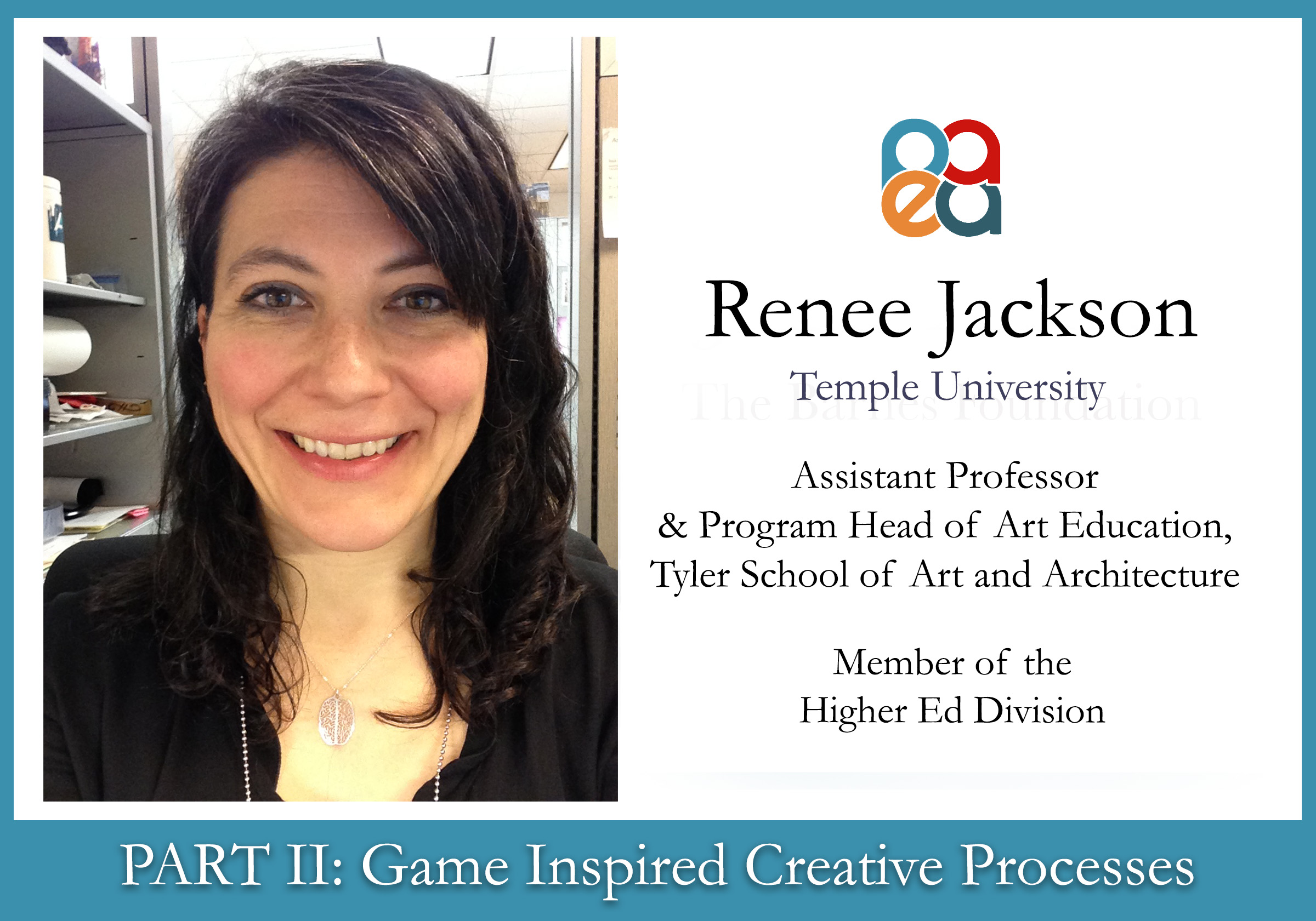 Pennsylvania Art Education Association » PART II Game Inspired