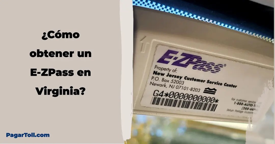 Cómo obtener un ZPass en Virginia PagarToll