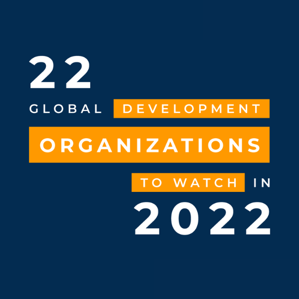 List Of Fridays In 2023 22 Global Development Organizations To Watch In 2022
