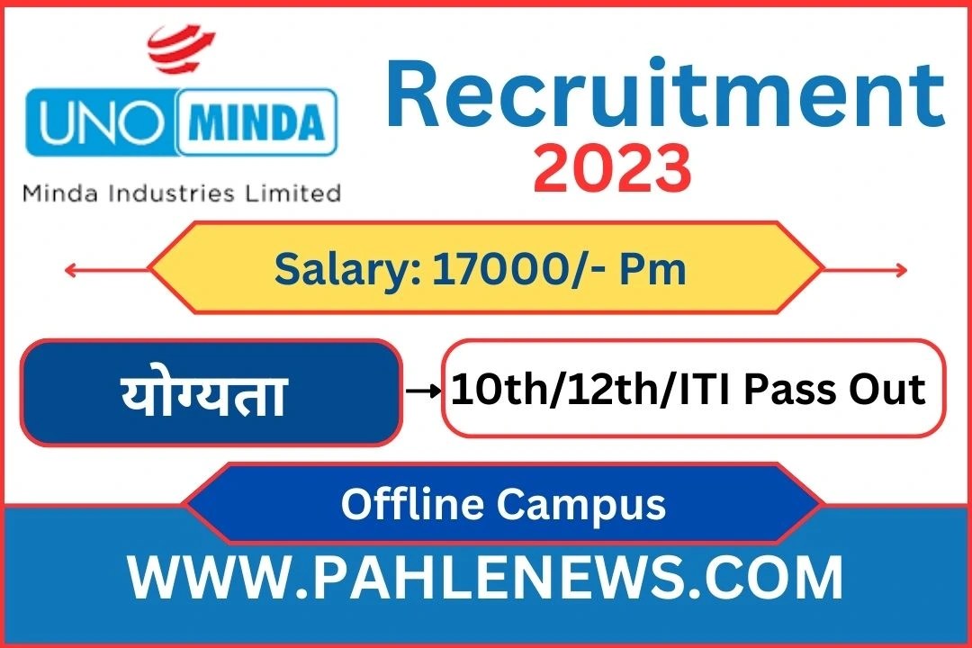 UNO Minda Recruitment 2023 Job Campus Placement Pahle News