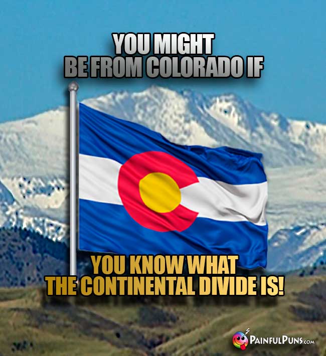 Colorado Mountain Jokes, Peak Puns 2