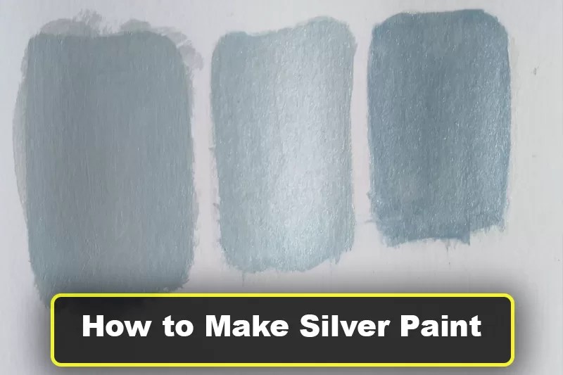 How to Make Silver Paint at Home Color Mixing Guide Paint Advisor