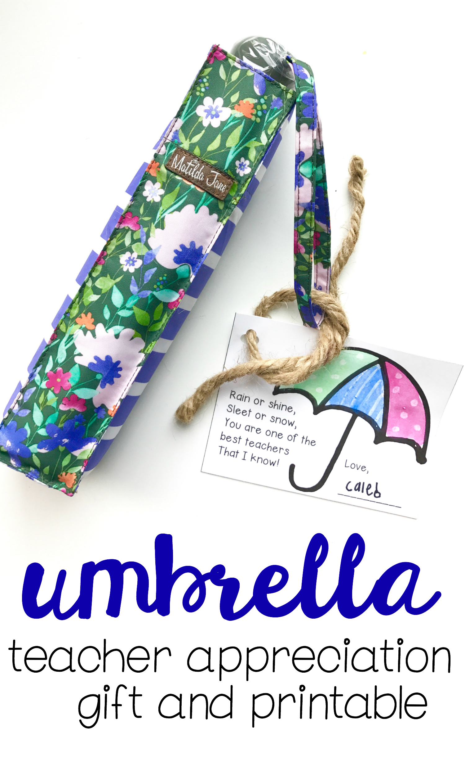 Teacher Appreciation Gift Umbrella and Gift Tag