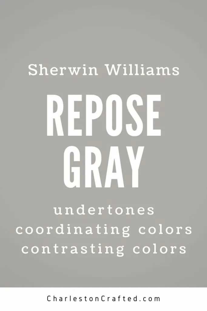 Sherwin Williams Repose Gray Coordinating Colors The Paint Color Project