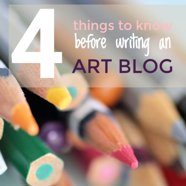 4 things to know before writing an art blog ARTiful painting demos