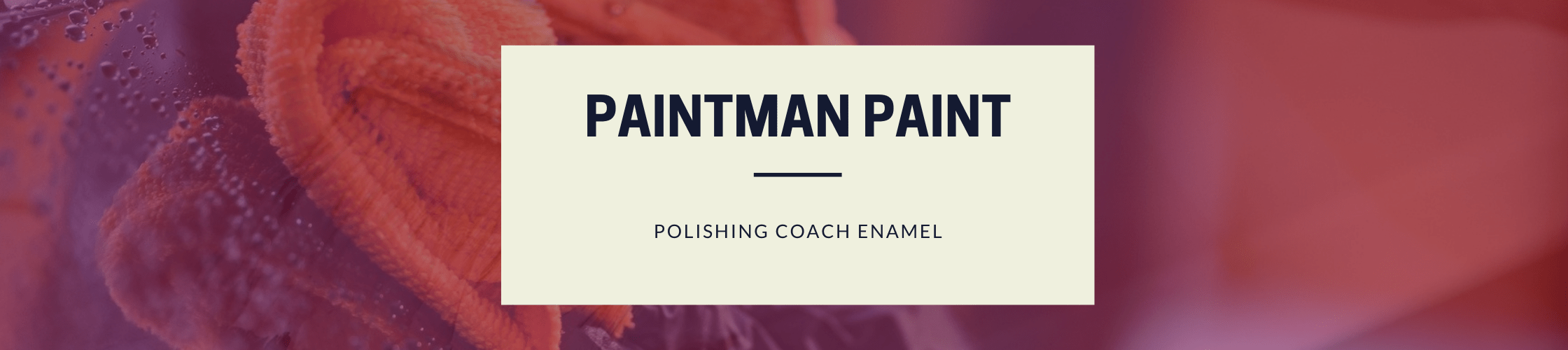 Polishing Coach Enamel Do's and Don'ts Paintman Paint