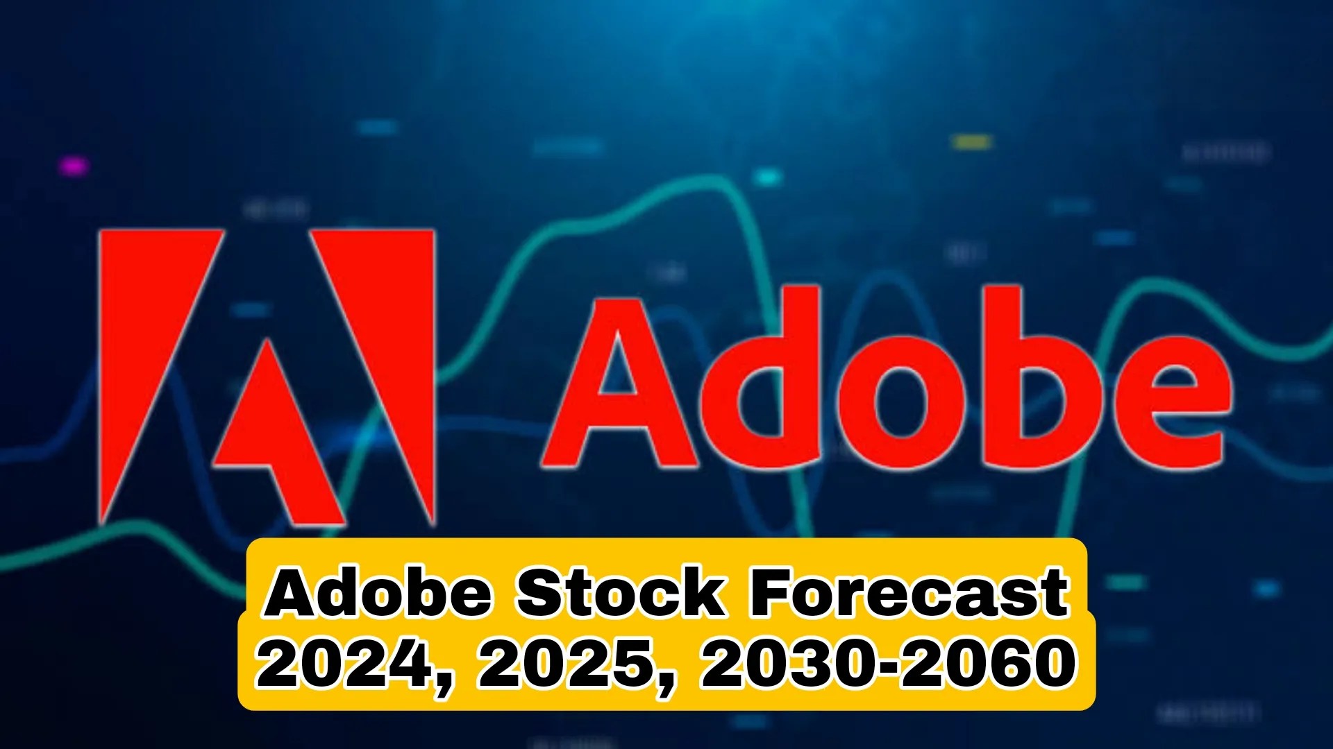 Adobe Stock Price Prediction 2025 PaisaKit
