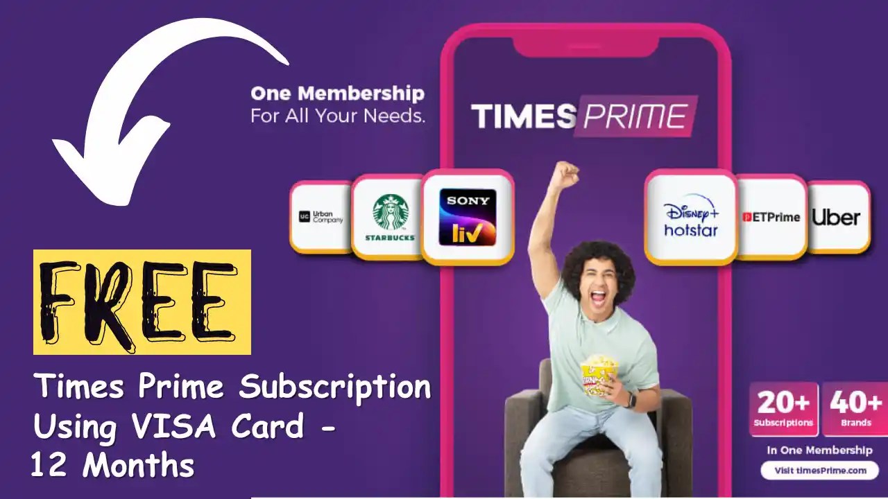 12 Months Free Times Prime Membership Using VISA Card