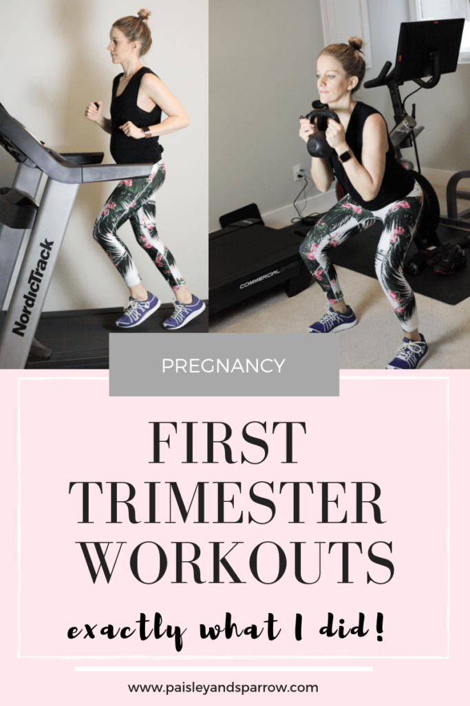 First Trimester Workouts What I Did Paisley & Sparrow