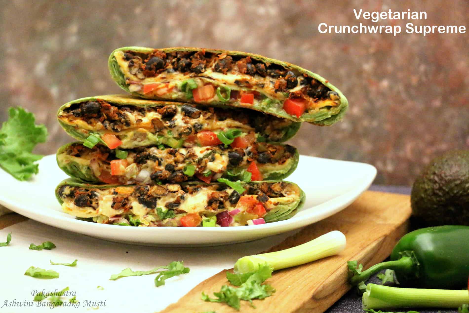 Vegetarian Crunchwrap Supreme Pakashastra