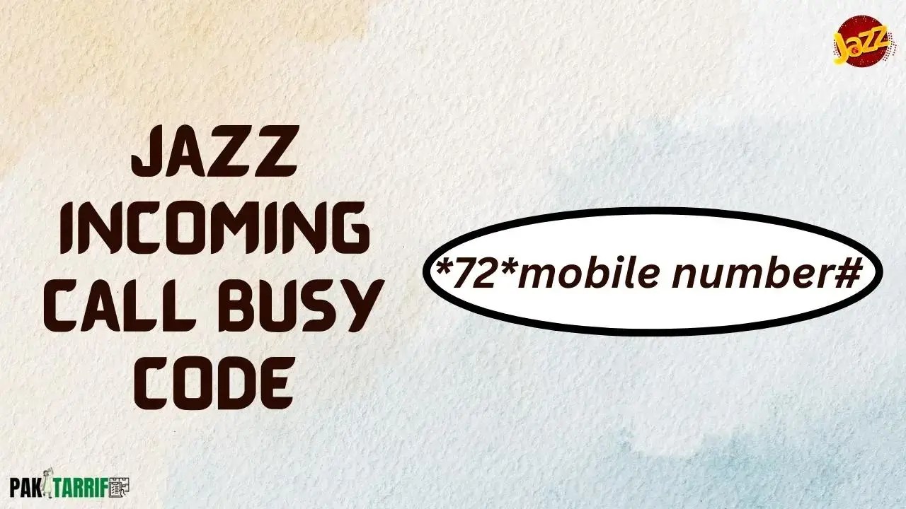 Jazz Call Busy Code (Updated 2024) Pak Tarrif