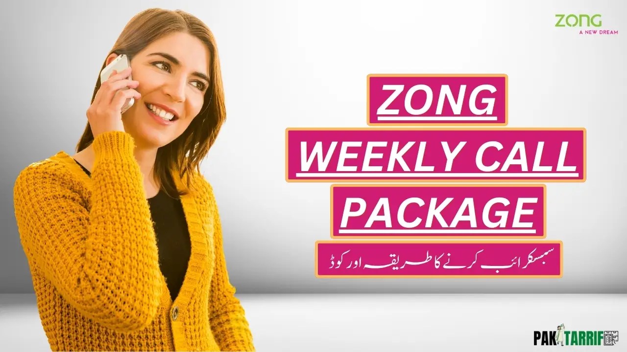 Zong Weekly Call Package Code (Updated 2024) Zong to Zong Weekly Call