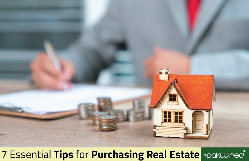 7 Essential Tips for Purchasing Real Estate