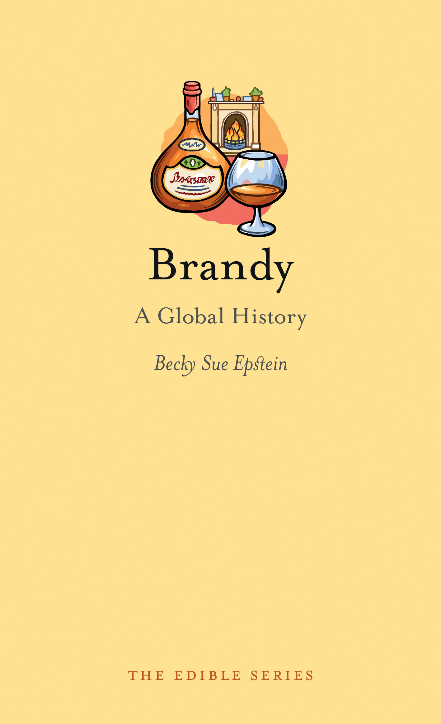 Book Review Brandy A Global History Palate Press