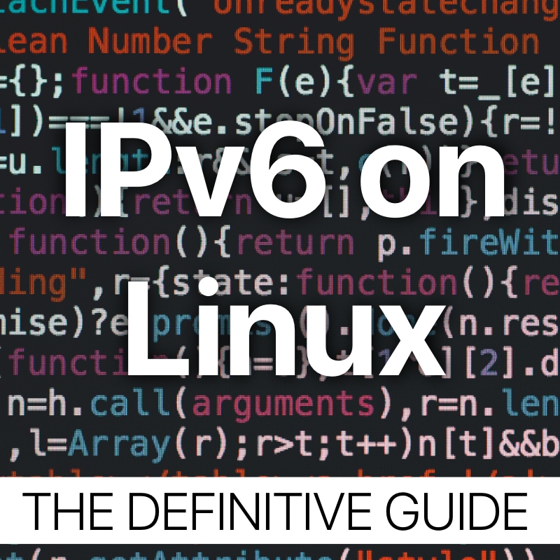 IPv6 On Linux Enable Disable Troubleshoot Cheat Sheet