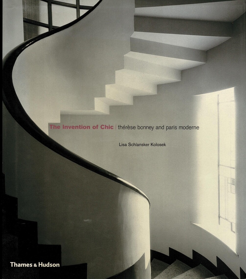 The Invention of Chic Thérèse Bonney and Paris Moderne — Pallant