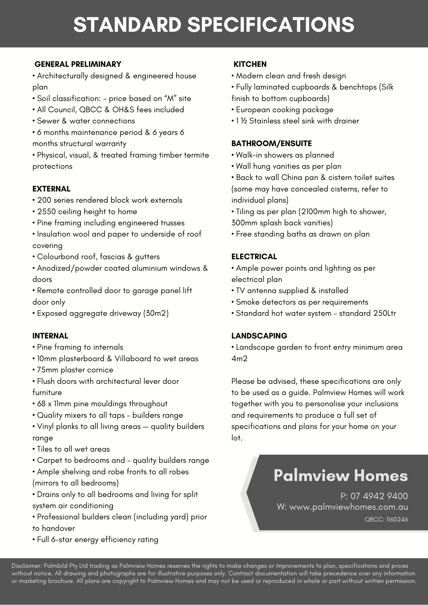 Specifications / Inclusions List Palmview Homes