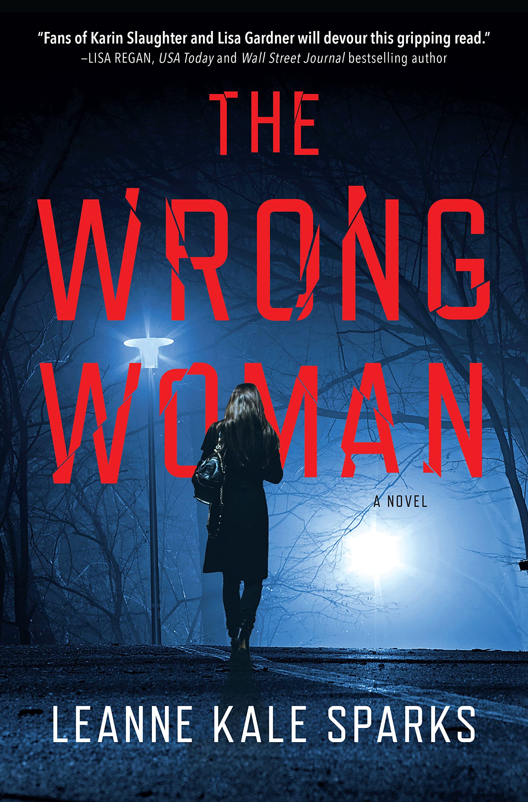 ‘The Wrong Woman’ by Leanne Kale Sparks is a gripping murder mystery