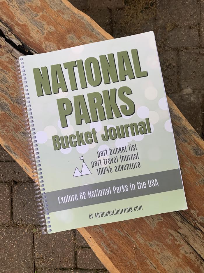 National Parks Bucket Journal lets you log your adventures Pam