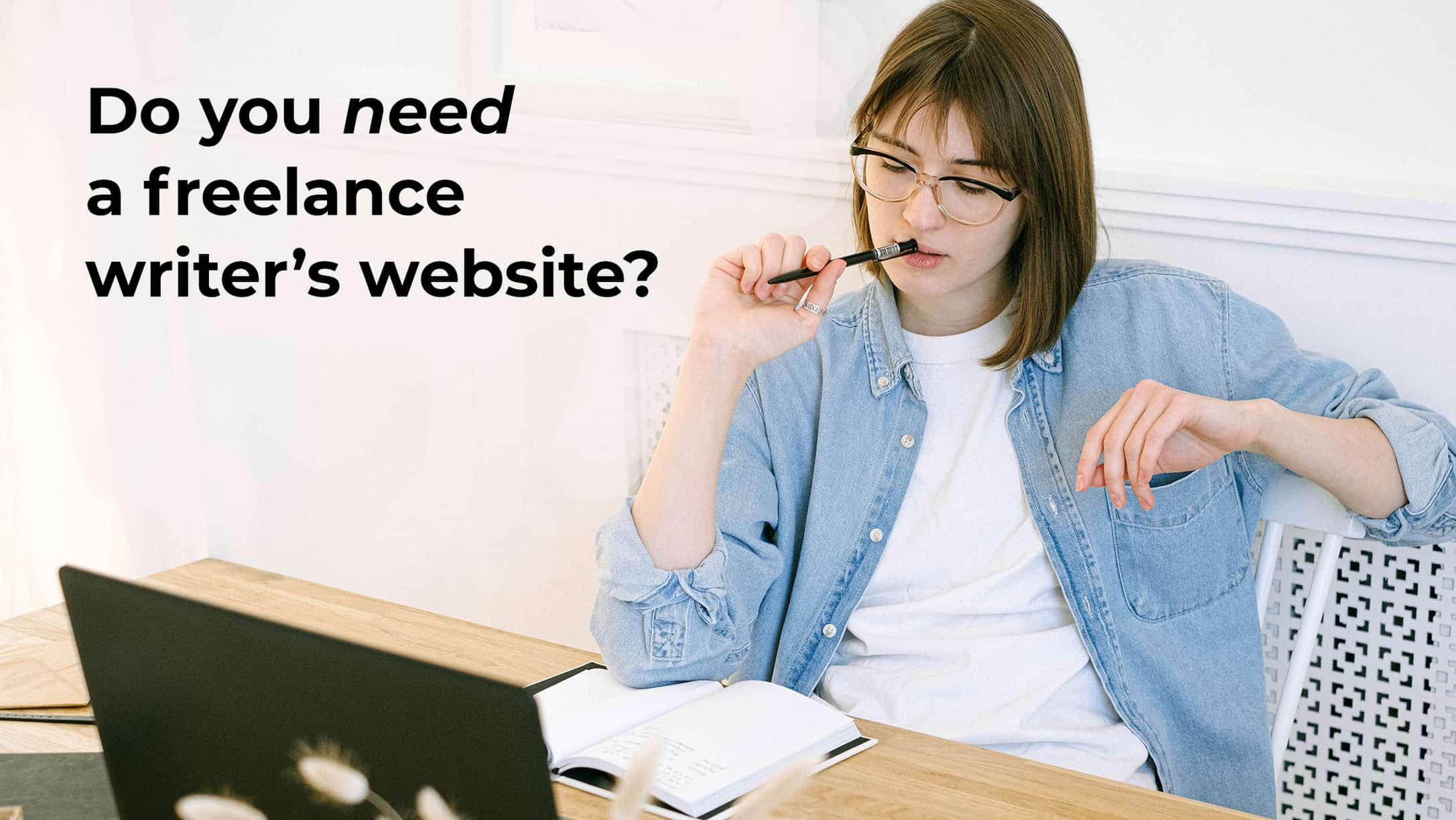 Do you need a freelance writer's website?