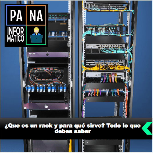 ¿Que es un rack y para qué sirve? Todo lo que debes saber