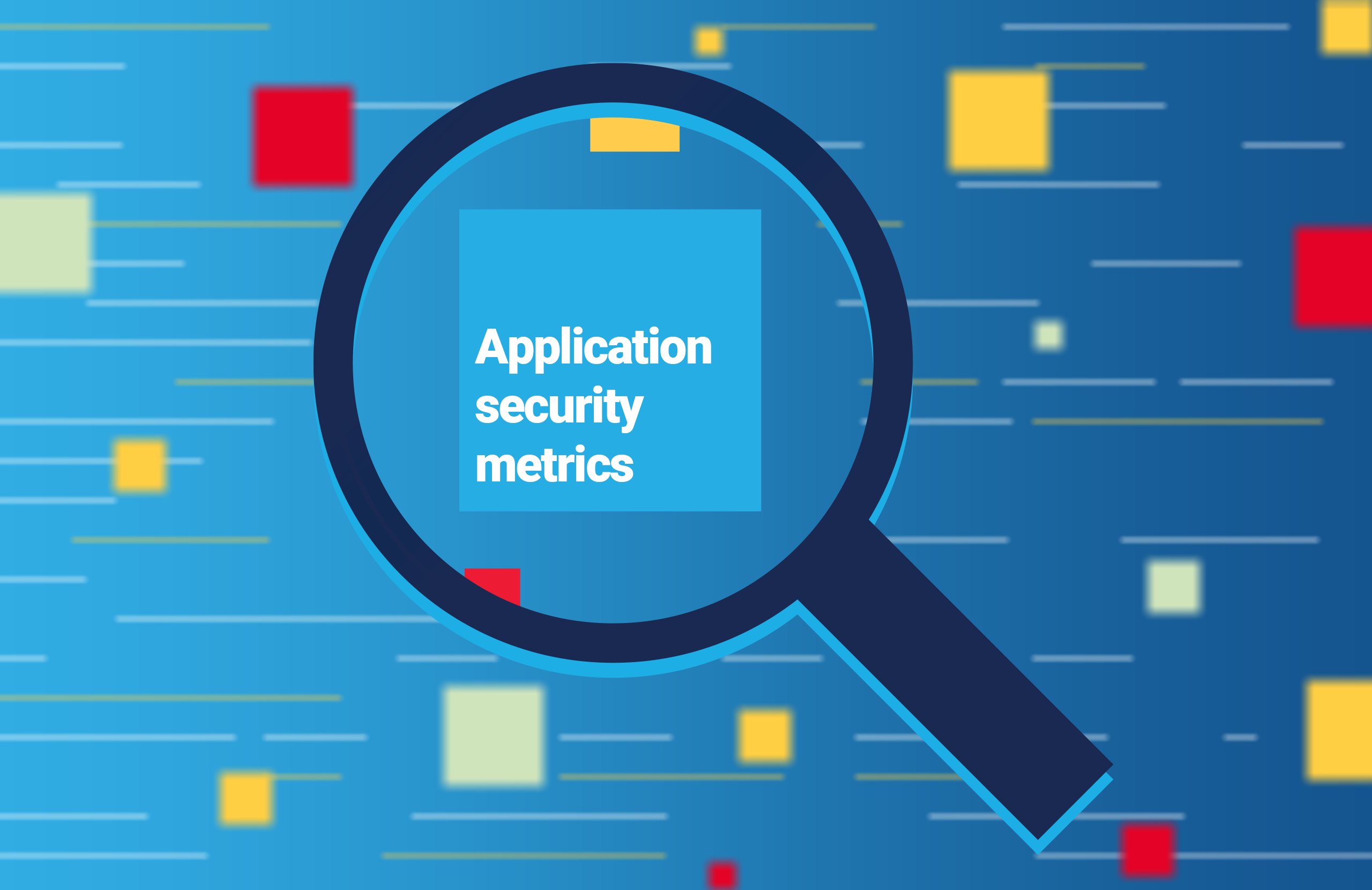What are the most important application security metrics? Panaseer