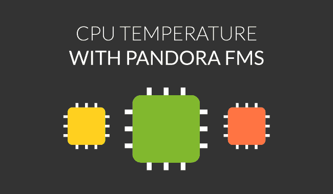 Monitoring CPU temperature with Pandora FMS