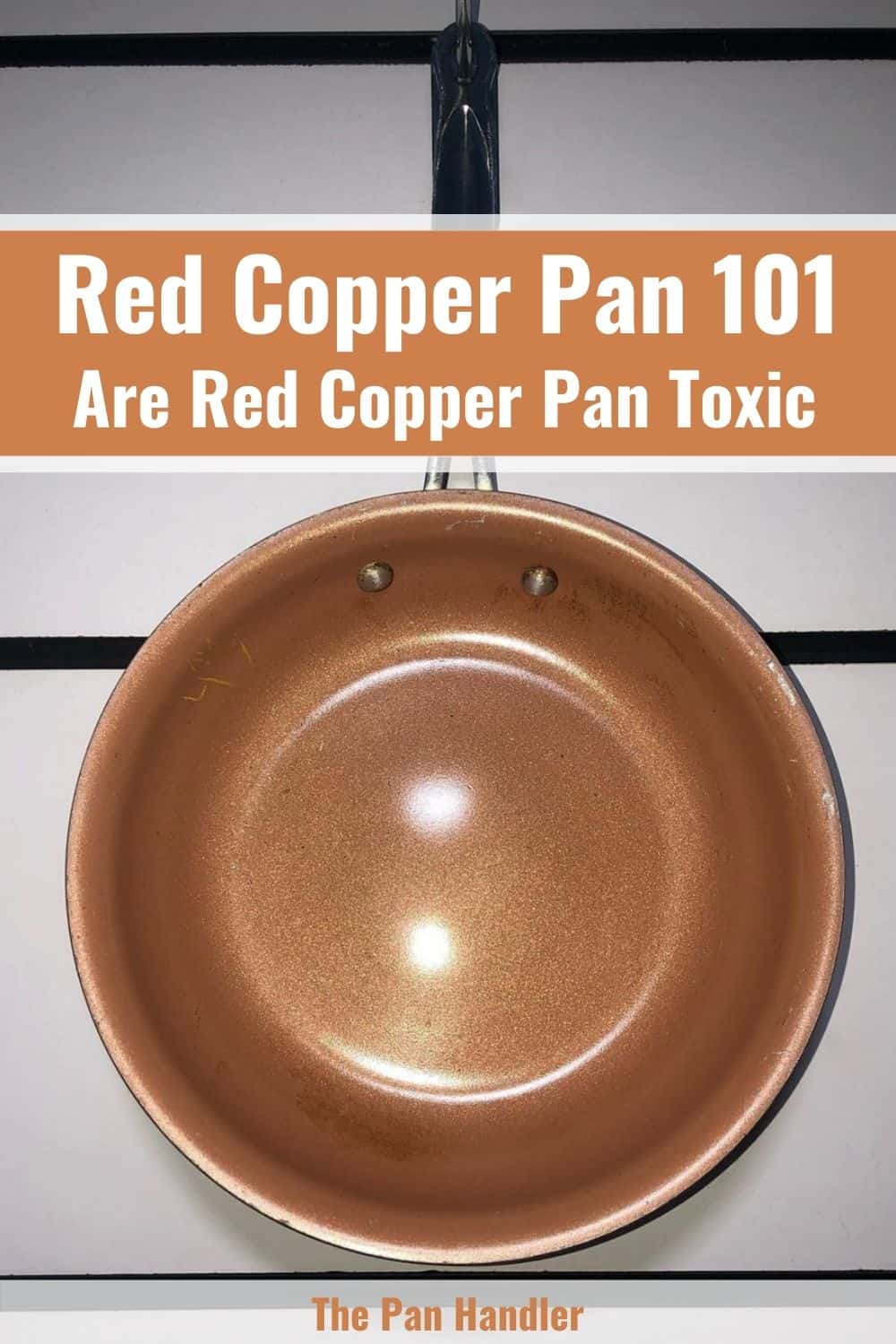 Are Red Copper Pans Toxic?