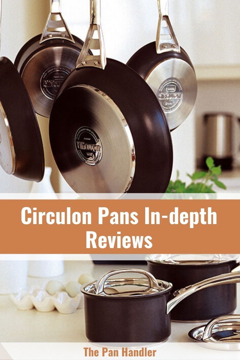 Circulon Pans Indepth Reviews