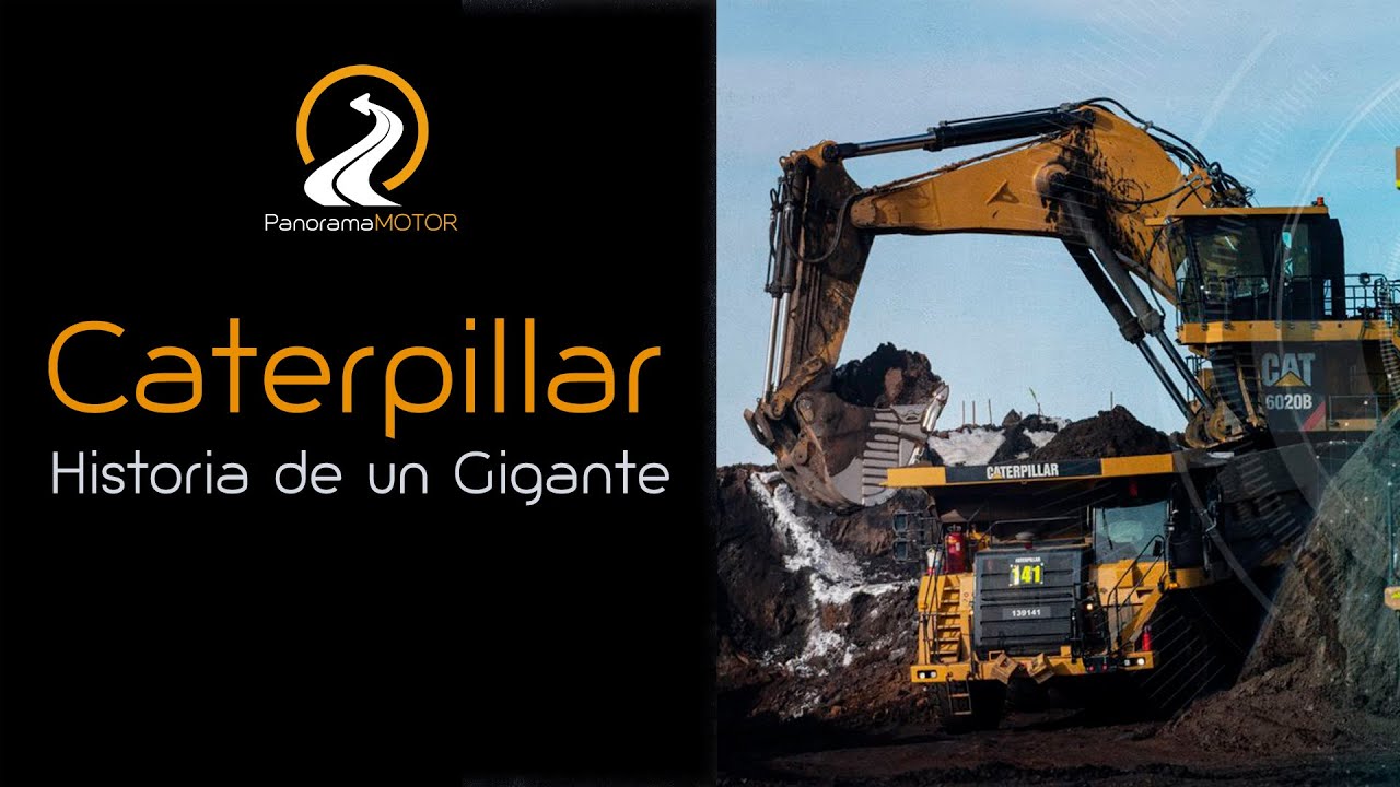 Caterpillar La Historia del Gigante de la Maquinaria de Construcción más Avanzada Panorama Motor