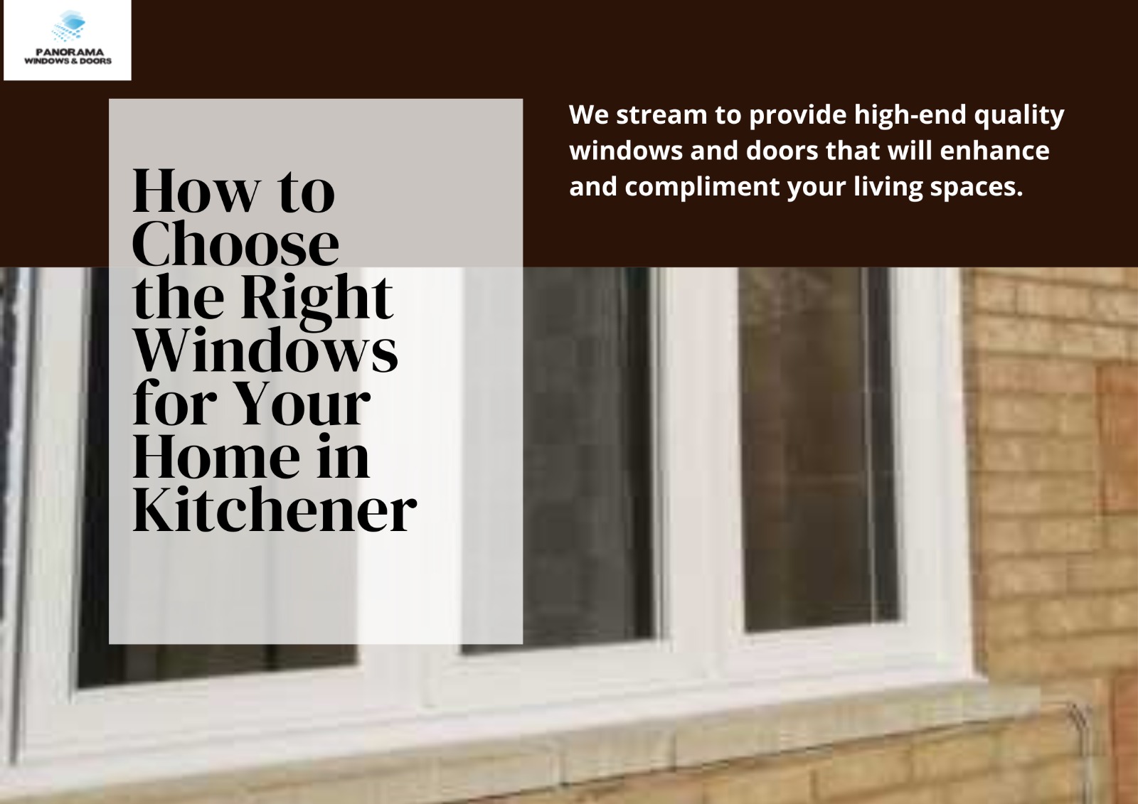 How to Choose the Right Windows for Your Home in Kitchener
