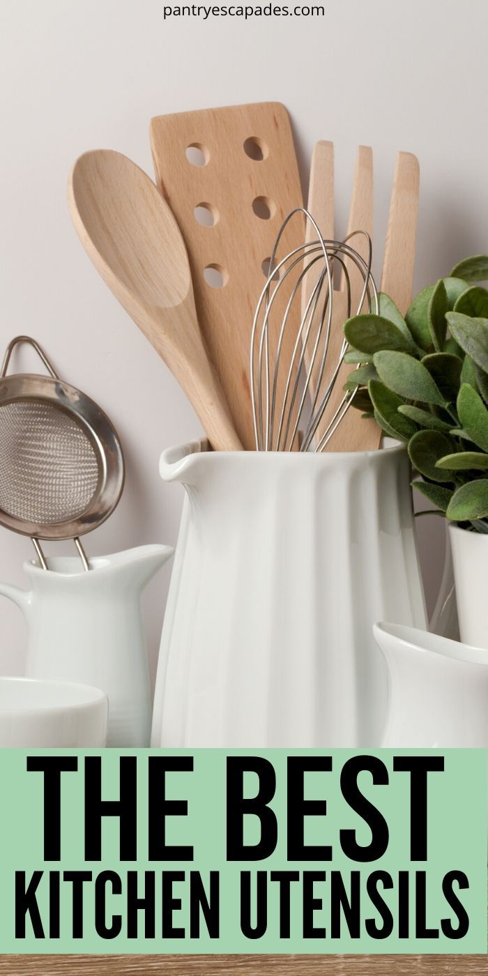 The Best Kitchen Utensils Pantry Escapades