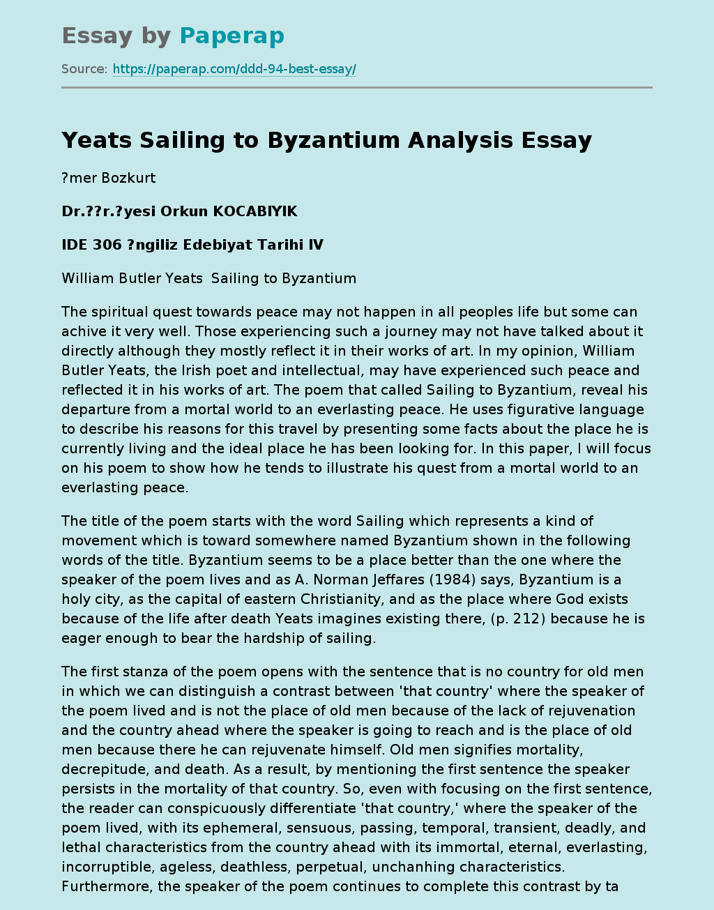 Yeats Sailing to Byzantium Analysis Free Essay Example