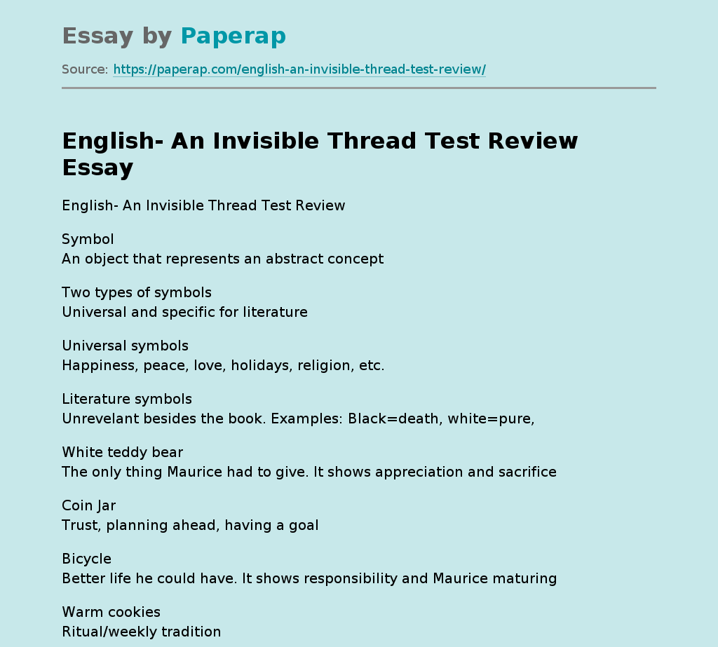 English An Invisible Thread Test Review Free Essay Example