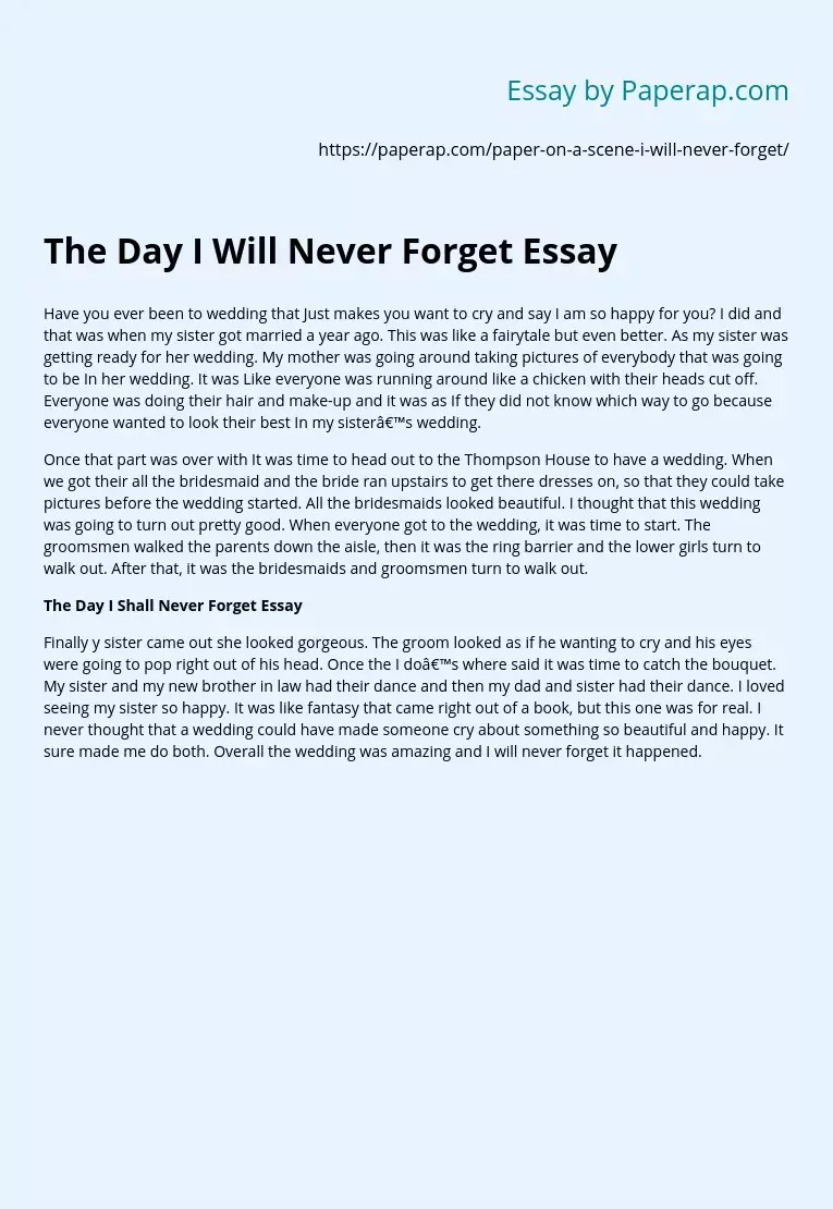 The Day I Will Never Narrative Speech Example 200, 300 Words