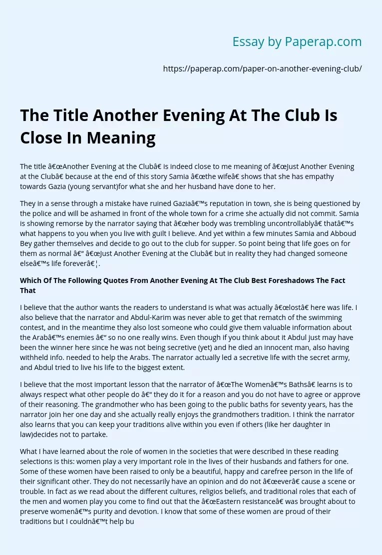 The Title Another Evening At The Club Is Close In Meaning Free Essay Example