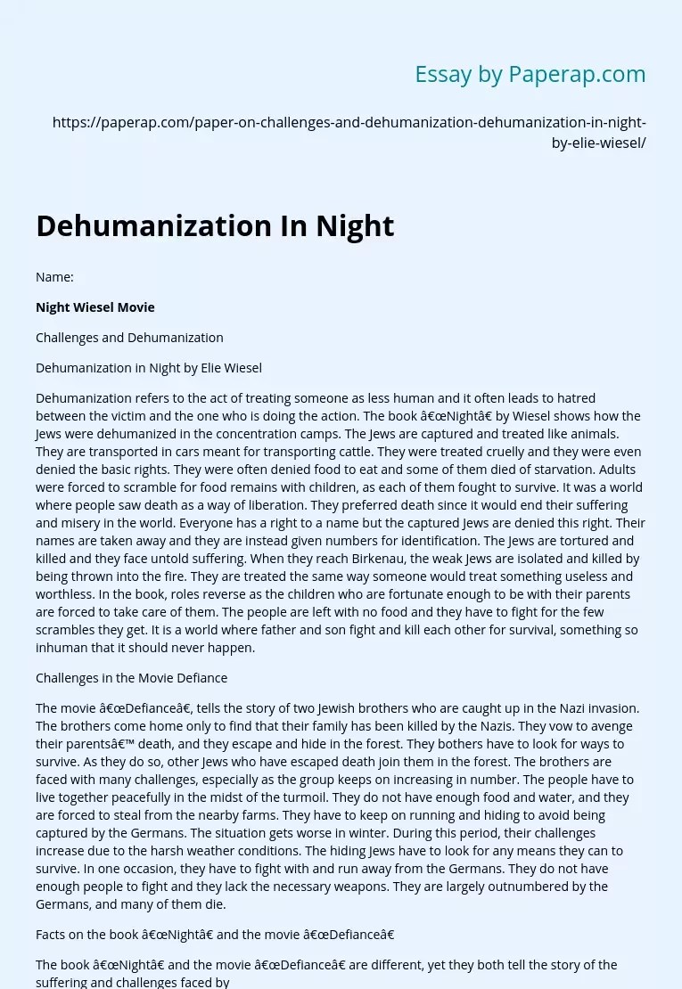 Dehumanization In Night Thesis Essay Example