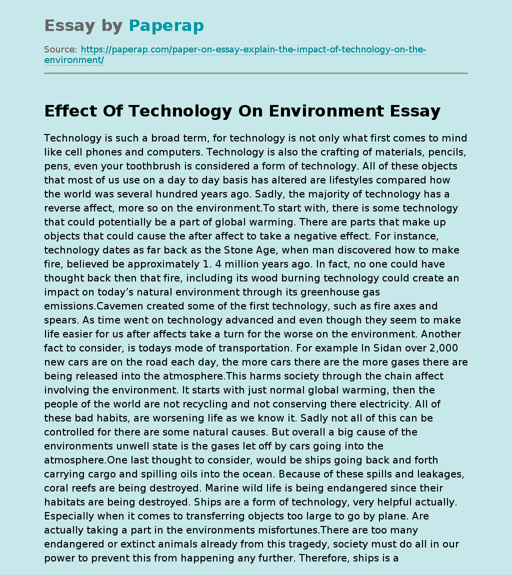 Effect Of Technology On Environment Free Essay Example