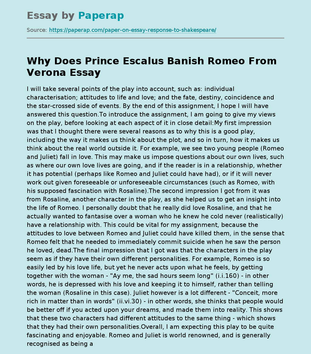 Why Does Prince Escalus Banish Romeo From Verona Free Essay Example
