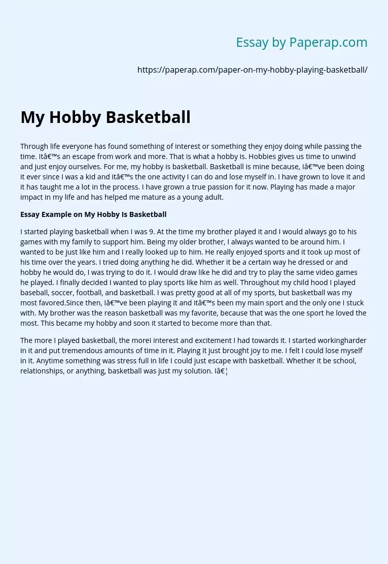 My Hobby Playing Basketball Free Essay Example
