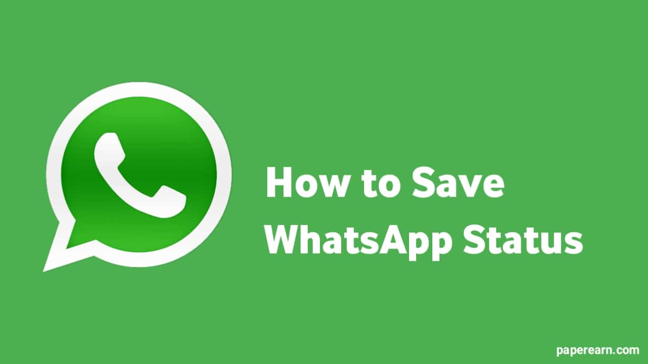 How to Save the WhatsApp Status?
