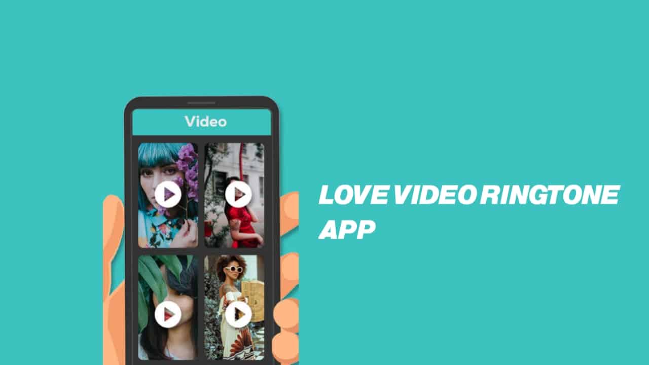Set Love Video Ringtone For Call App And Use