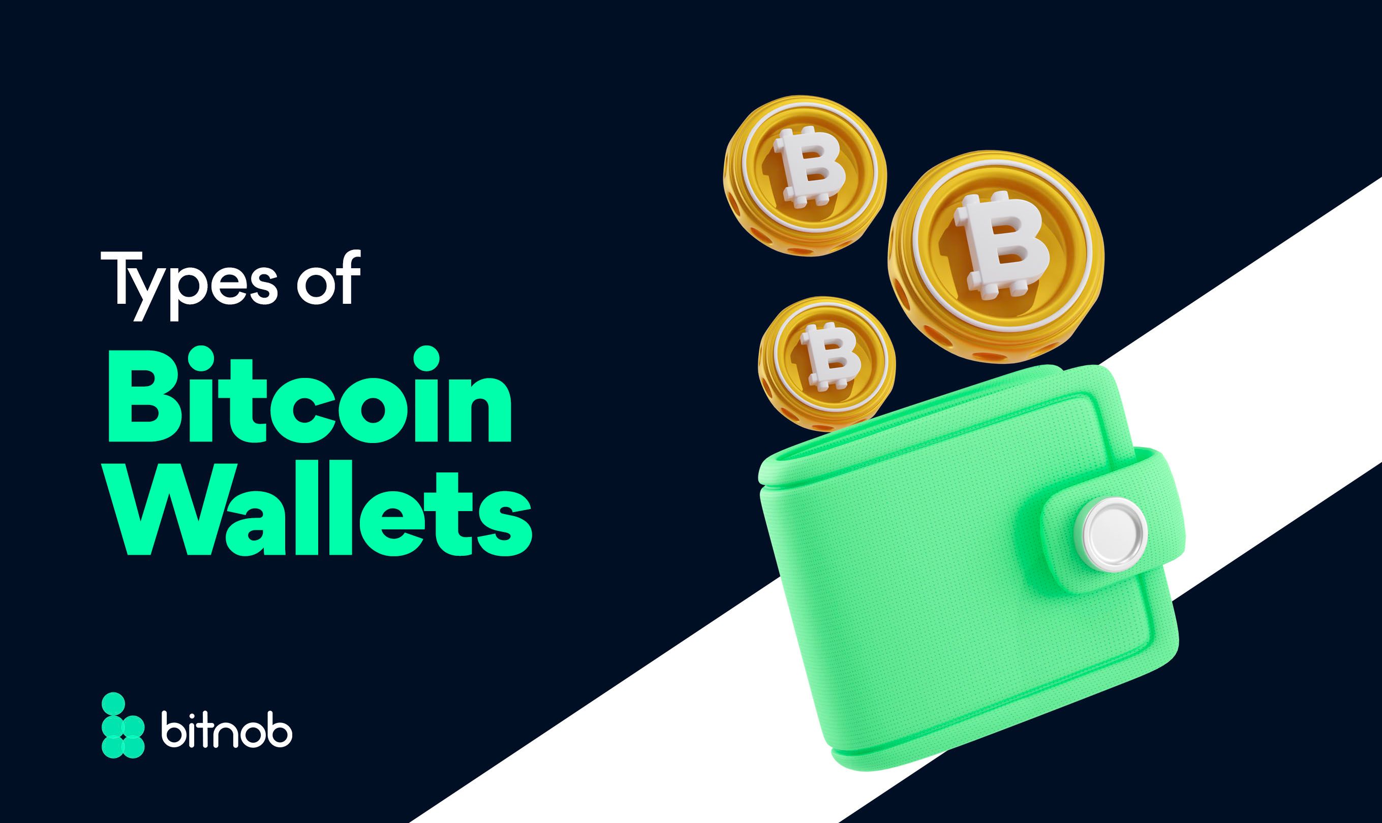 Types of Bitcoin Wallets